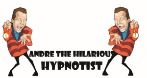 Andre the Hilarious Hypnotist