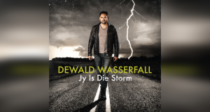 Dewald Wasserfall: Jy is die Storm