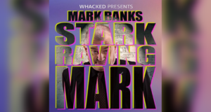 Stark Raving Mark