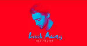 Joe Foster: Look Away