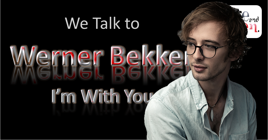We Talk to Werner Bekker
