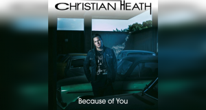 Christian Heath: Because Of You