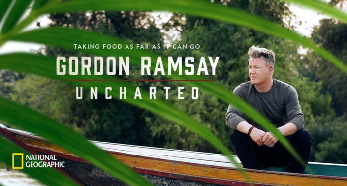 Gordon Ramsay – Uncharted
