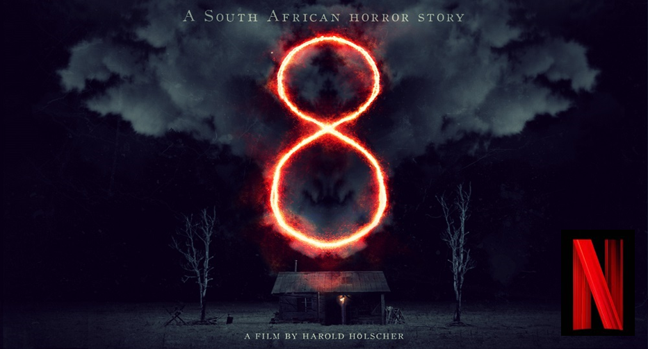 8 – SA Horror Movie to Premiere on Netflix